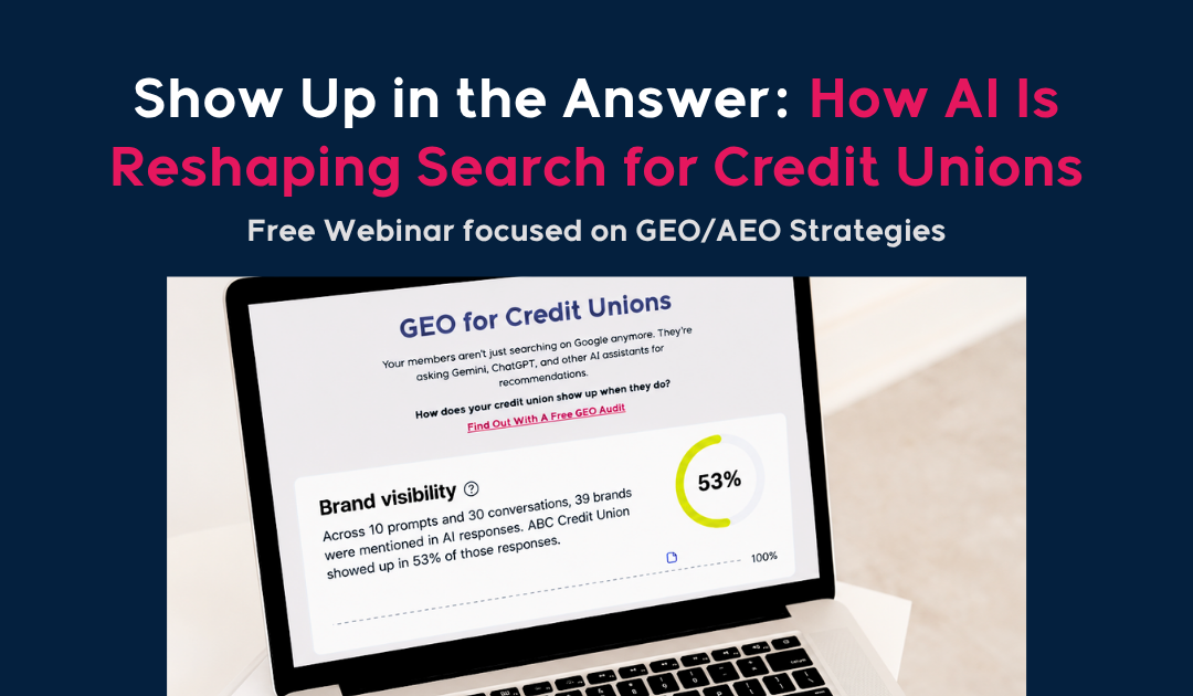 How AI Is Reshaping Search for Credit Unions - GEO/AEO Strategies Shared