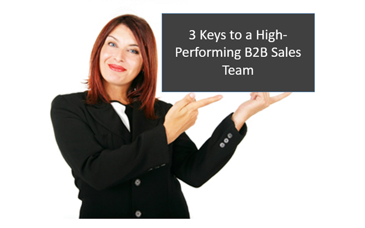 3 Keys to Having a Strong B2B Sales Department