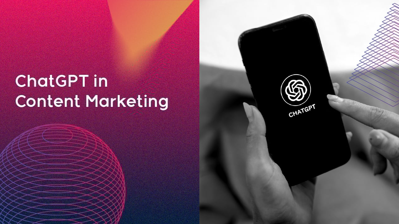 ChatGPT in Content Marketing
